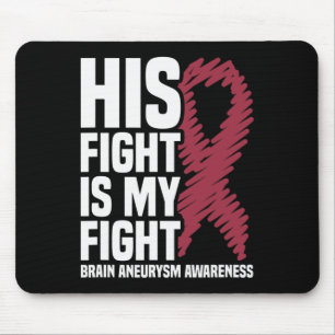 Fight is My Fight Brain Aneurysm Awareness 3 Muismat