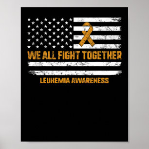 Fight Leukemia Awareness Oranje Ribbon USA Flag WA Poster