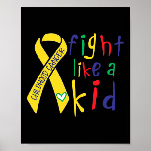 Fight like Kind Gold Ribbon Childhood Cancer Aware Poster