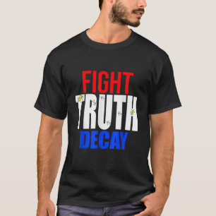 Fight Truth Decay-protest tegen Donald Trump T-Shi T-shirt