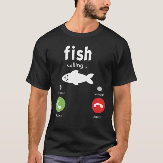 Fih Calling Remind me Message Decline  T-Shirt (Devant)