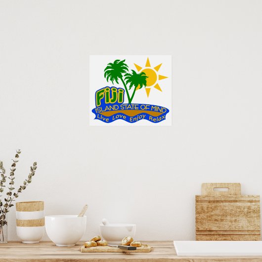 Fiji State of Mind poster (Keuken)