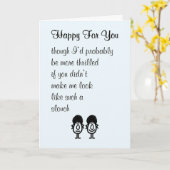 Fijn voor je, een grappig gedicht kaart (Gele Bloem)