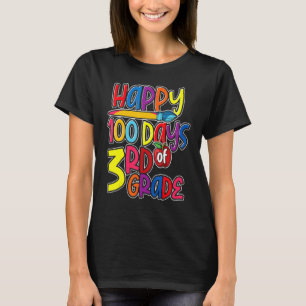 Fijne 100 dagen cadeau voor studenten van de derde t-shirt