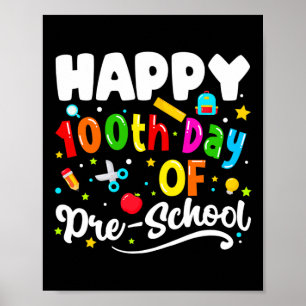 Fijne 100 dagen voorschoolse leerkrachten Kinder G Poster