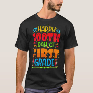 Fijne 100e dag van de eerste graad 100 schooldagen t-shirt