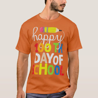 Fijne 100e dag van de leraar en de lerarenklasse t-shirt