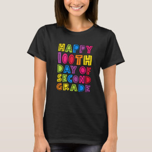 Fijne 100e dag van de tweede klas van de Kinder le T-shirt