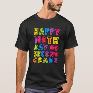 Fijne 100e dag van de tweede klas van de Kinder le T-shirt