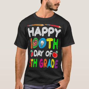 Fijne 100e dag van de vijfde graad t-shirt