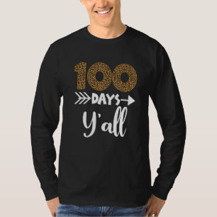 Fijne 100ste dag van de School Y'all Leopard Skin T-shirt