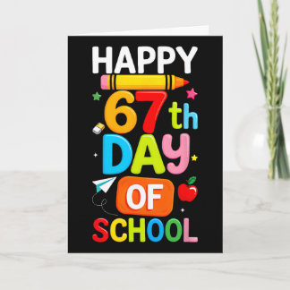 Fijne 67e schooldag leraar kinderen zes zeven 6  kaart