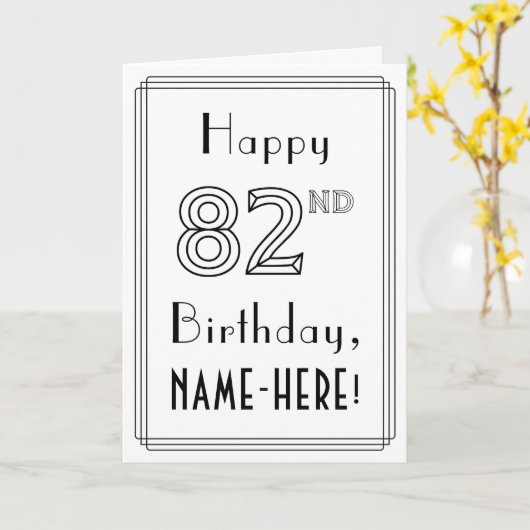 Fijne 82ste verjaardag, Art Deco Style met aangepa Kaart (Gele Bloem)