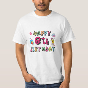 Fijne 8de verjaardag. 8-jarige wensen per dag t-shirt