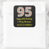 Fijne 95e verjaardag & prettige kerst, aangepaste vierkante sticker (Tas)