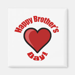 Fijne Broederdag! Magneet