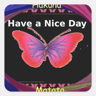 Fijne dag en een betere avondvlinderkunst. vierkante sticker