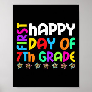 Fijne eerste dag van de 7e klas terug naar school  poster
