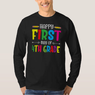 Fijne eerste dag van de leerlingen in de vierde kl t-shirt
