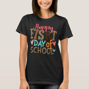 Fijne eerste dag van de schoolleraar Leopard Stund T-shirt