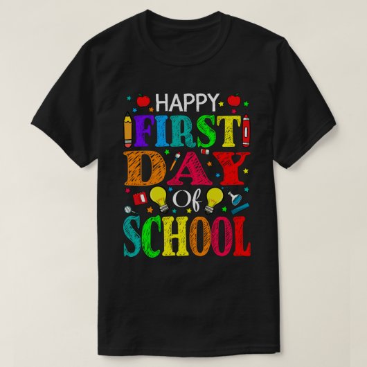 Fijne eerste dag van de schoolleraar student t-shirt (Design voorkant)