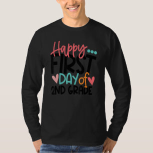 Fijne eerste dag van de tweede klas leraar Kind B T-shirt