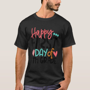 Fijne eerste dag van de zesde klas Leraar Kind Bo T-shirt