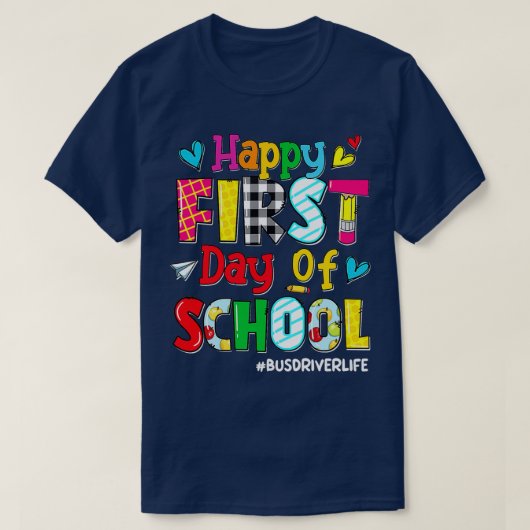 Fijne eerste dag van het leven van de schoolbus-ch t-shirt (Design voorkant)