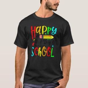 Fijne eerste dag van schoolstudenten Leerkrachten T-shirt