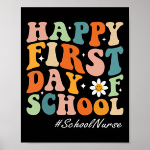 Fijne eerste schooldag verpleegster Groovy Retro B Poster