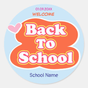 Fijne eerste schooldag WELKOM Ronde Sticker