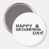 Fijne Groundhog Dag! Magneet (Voorkant / Achterkant)