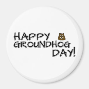 Fijne Groundhog Dag! Magneet