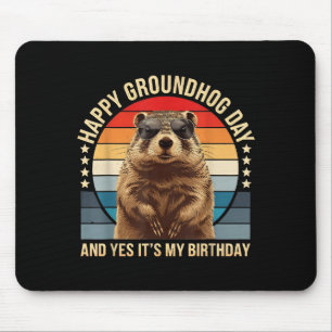 Fijne Groundhog Day En Ja Het Is Mijn Verjaardag G Muismat