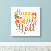 Fijne Herfst voor Y'all Canvas Afdruk (Insitu (Houten vloer))