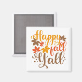 Fijne Herfst voor Y'all Magneet (Voorkant / Achterkant)