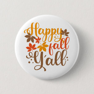 Fijne Herfst voor Y'all Ronde Button 5,7 Cm