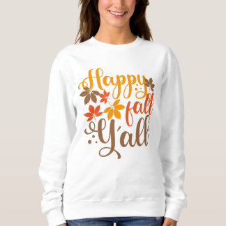 Fijne Herfst voor Y'all Trui