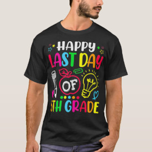Fijne laatste dag van de 5de graad leraar student t-shirt