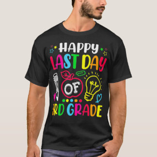 Fijne laatste dag van de derde klas docent gradua t-shirt