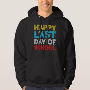 Fijne laatste dag van de schoolstudenten en lerare hoodie