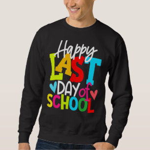 Fijne laatste dag van de schoolstudenten en lerare trui