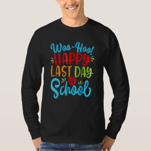 Fijne laatste dag van school uit voor zomerleraar t-shirt