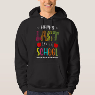 Fijne laatste dag van schoolzomervakantie Leerscho Hoodie