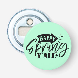 Fijne Lente Y'all Typografie Ontwerp-49765 Button Flesopener