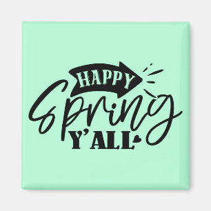 Fijne Lente Y'all Typografie Ontwerp-49765 Magneet
