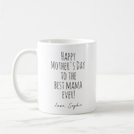 Fijne Moederdag voor de beste mama ooit Koffiemok