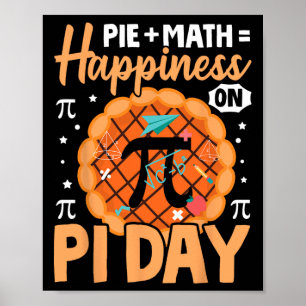 Fijne Pi-dag 3.14 Pi-taart + Wiskunde = Geluk Op P Poster