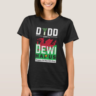 Fijne St Davids Dag Dydd Gŵyl Dewi Hapus 7 T-shirt