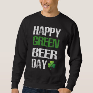 Fijne St Patrick's Day Funny Green Beer Irish Drin Trui